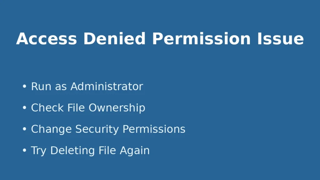 Fix access denied error in Windows by running as administrator and checking file ownership and permissions