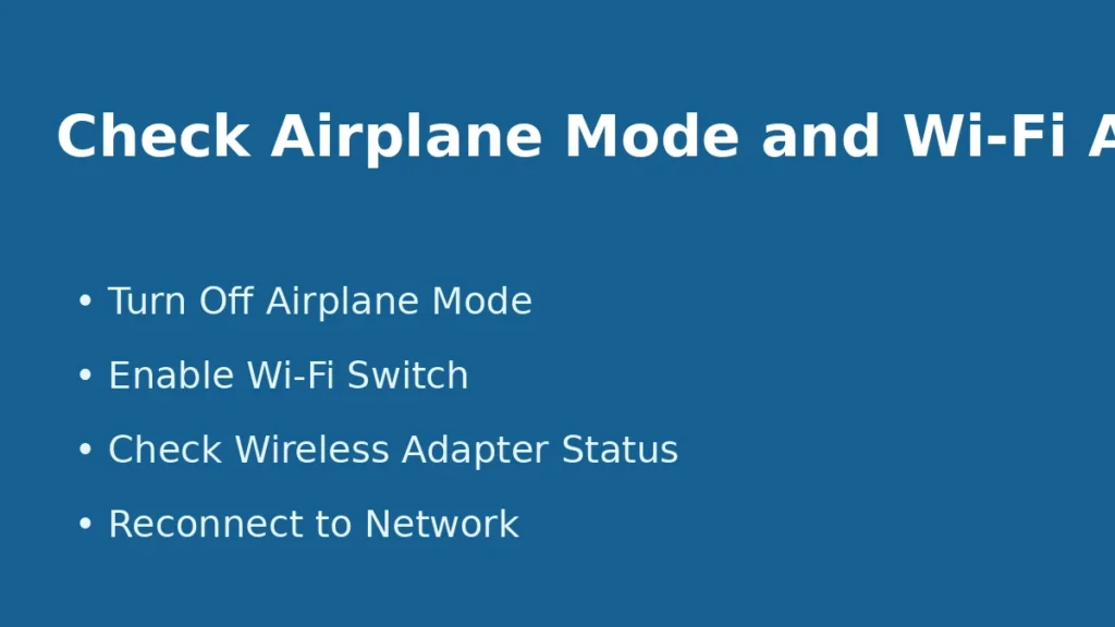 Check airplane mode WiFi switch and wireless adapter status when Windows WiFi is not connecting