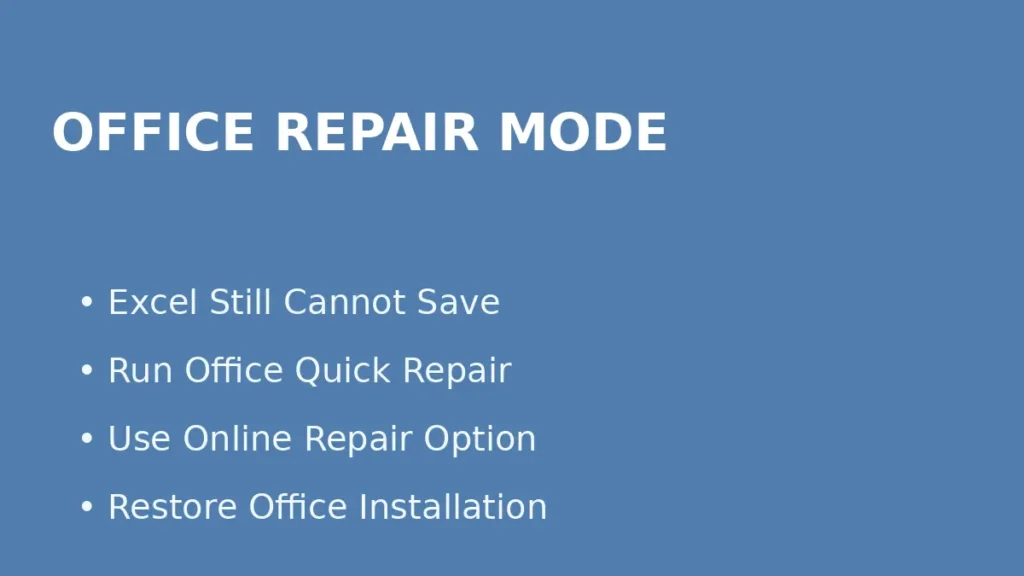 Fix Excel save failure by running Microsoft Office quick repair or online repair to restore the installation