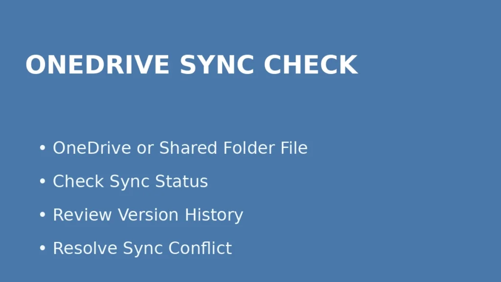 Fix Excel save issues on OneDrive or shared folders by checking sync status and reviewing version history