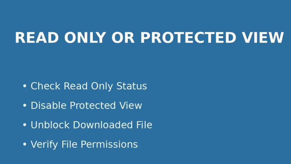 Fix Excel file not opening by checking read only status protected view settings and unblocking downloaded files