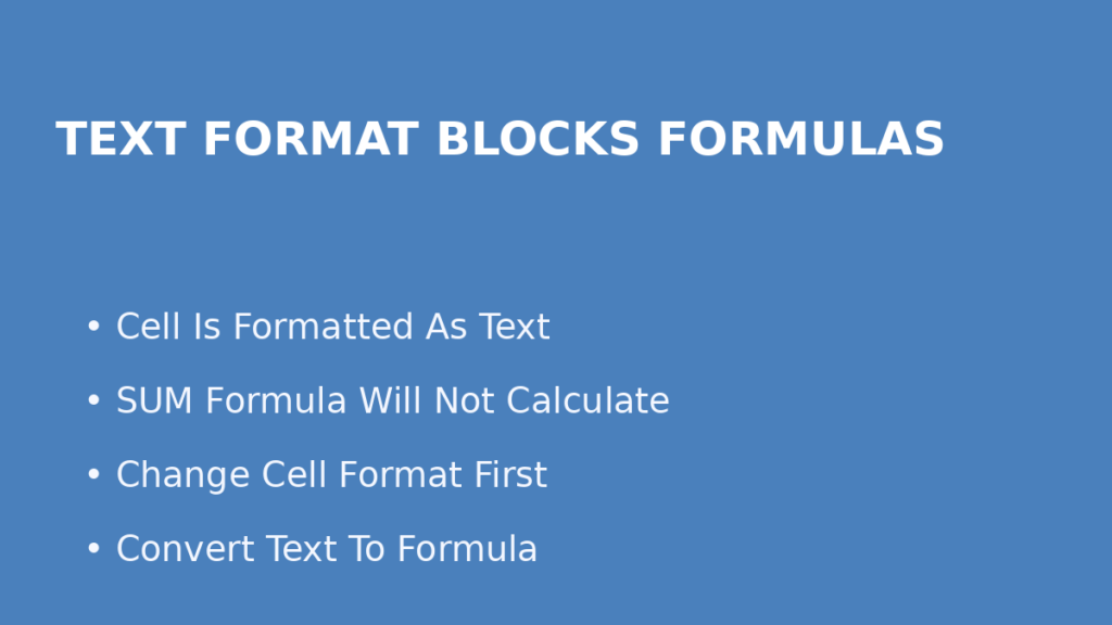 Check whether an Excel cell is formatted as text when SUM and other formulas do not calculate