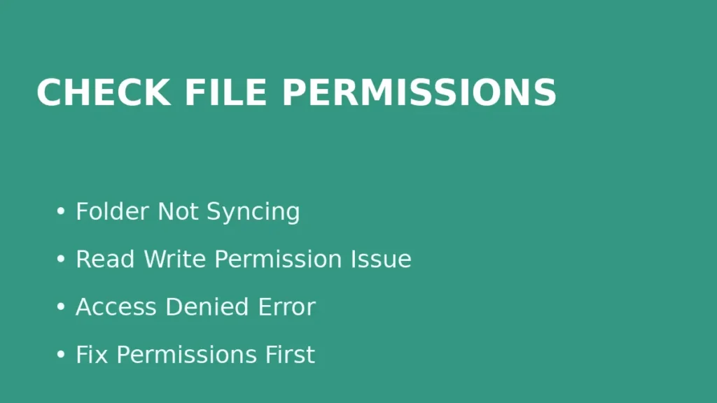 Fix Google Drive sync issue by checking read and write permissions when a specific file or folder does not sync