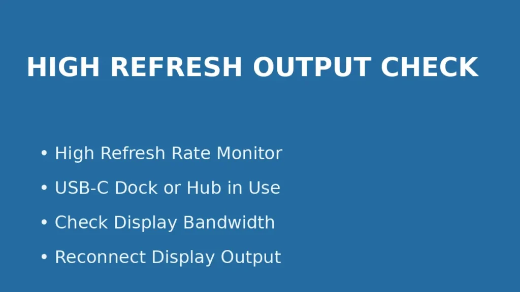 Fix screen flickering on high refresh rate monitors by checking USB-C dock hub bandwidth and display output connection