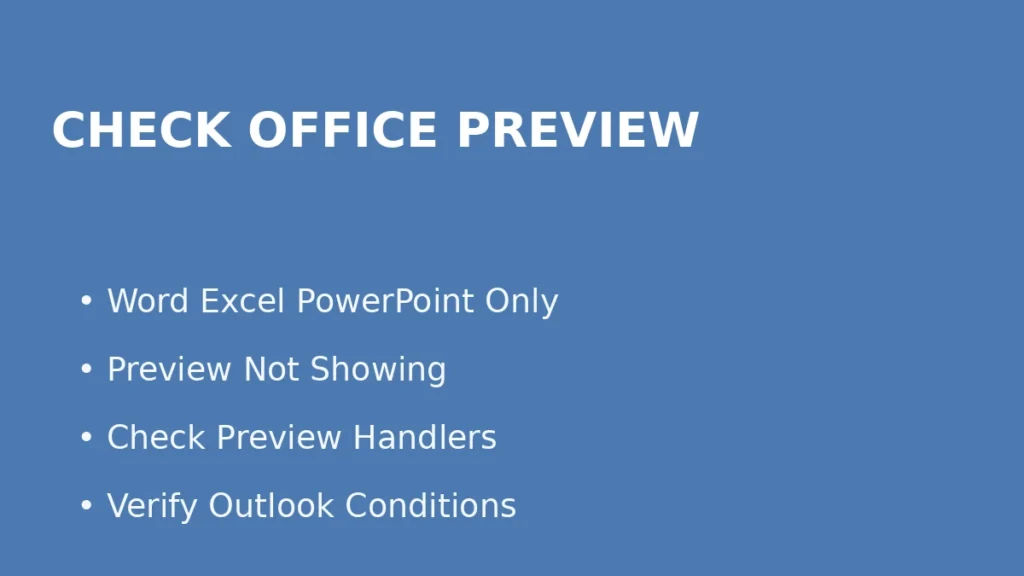 Check Outlook preview settings and preview handlers when Word Excel or PowerPoint attachments do not display