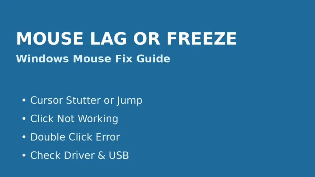 Windows mouse lag or freeze fix showing cursor stutter click not working double click error and driver troubleshooting